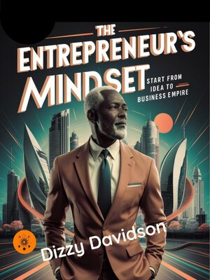 cover image of The Entrepreneur's Mindset